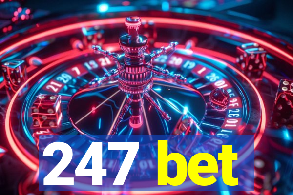 247 bet